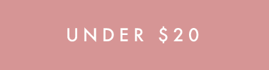 UNDER $20 UNDER $20